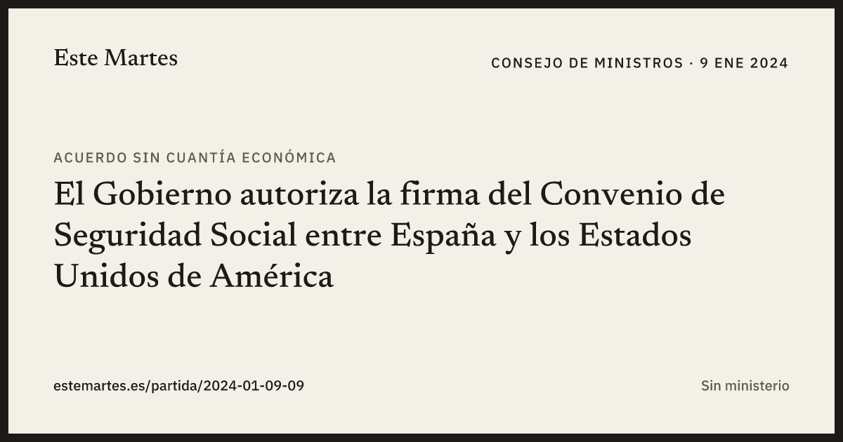 Tarjeta: El Gobierno autoriza la firma del Convenio de Seguridad Social entre España y los Estados Unidos de América