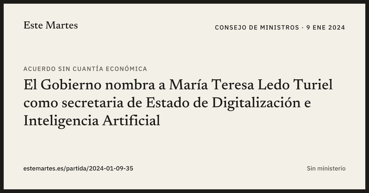 Tarjeta: El Gobierno nombra a María Teresa Ledo Turiel como secretaria de Estado de Digitalización e Inteligencia Artificial