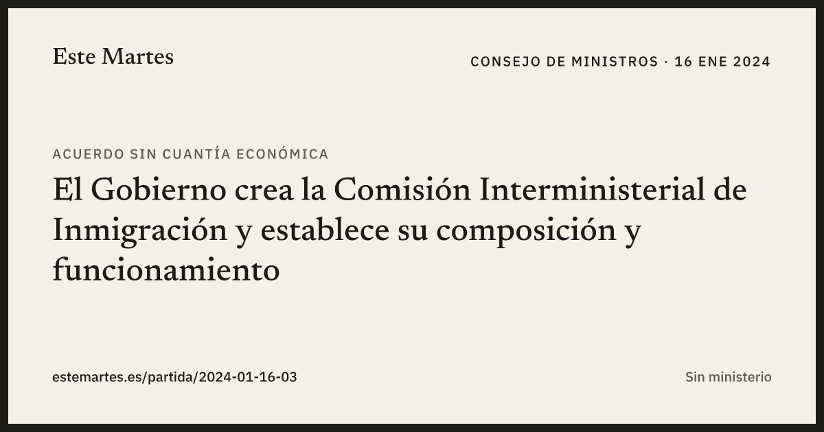 Tarjeta: El Gobierno crea la Comisión Interministerial de Inmigración y establece su composición y funcionamiento