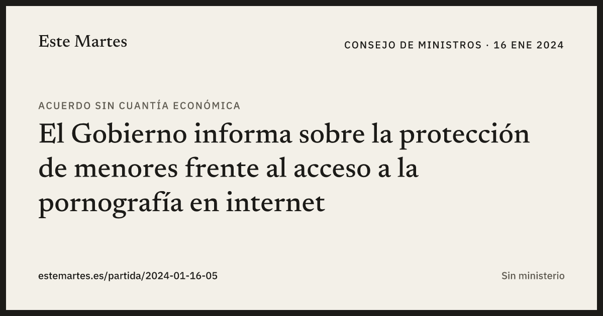 Tarjeta: El Gobierno informa sobre la protección de menores frente al acceso a la pornografía en internet