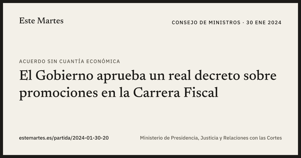 Tarjeta: El Gobierno aprueba un real decreto sobre promociones en la Carrera Fiscal