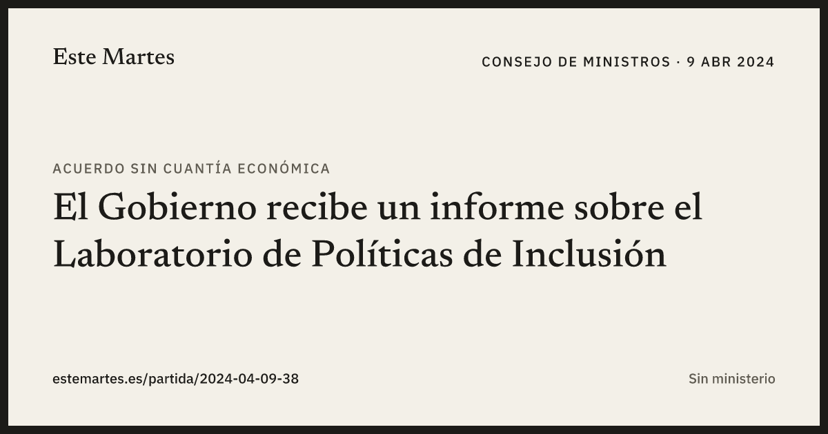 Tarjeta: El Gobierno recibe un informe sobre el Laboratorio de Políticas de Inclusión