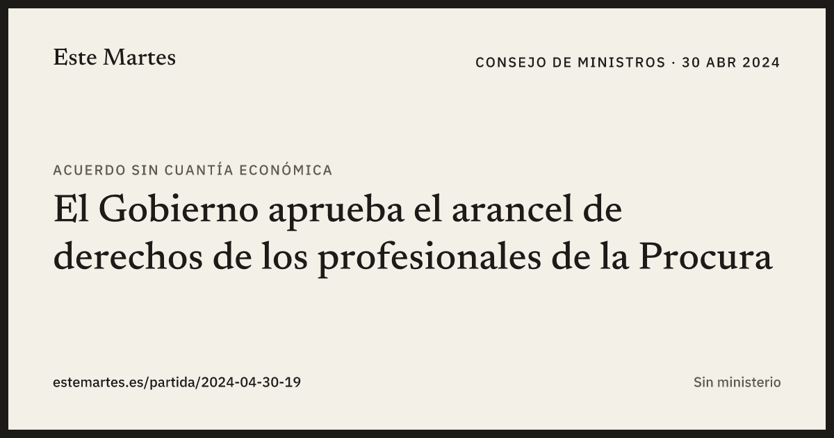 Tarjeta: El Gobierno aprueba el arancel de derechos de los profesionales de la Procura