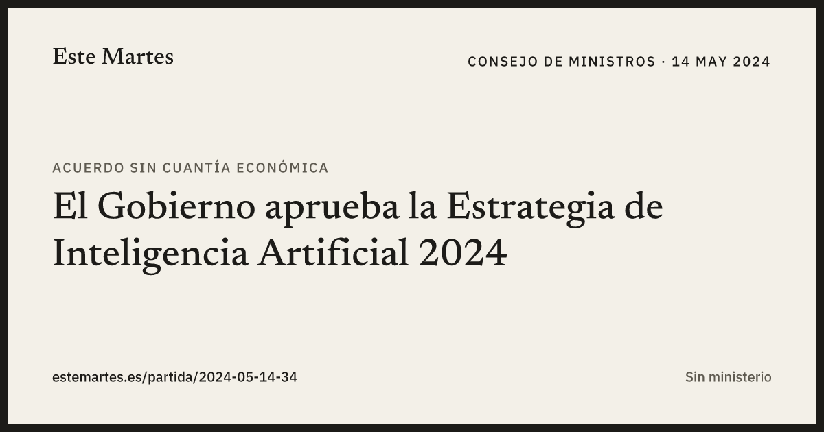Tarjeta: El Gobierno aprueba la Estrategia de Inteligencia Artificial 2024