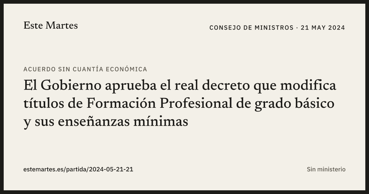 Tarjeta: El Gobierno aprueba el real decreto que modifica títulos de Formación Profesional de grado básico y sus enseñanzas mínimas