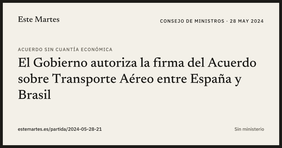 Tarjeta: El Gobierno autoriza la firma del Acuerdo sobre Transporte Aéreo entre España y Brasil