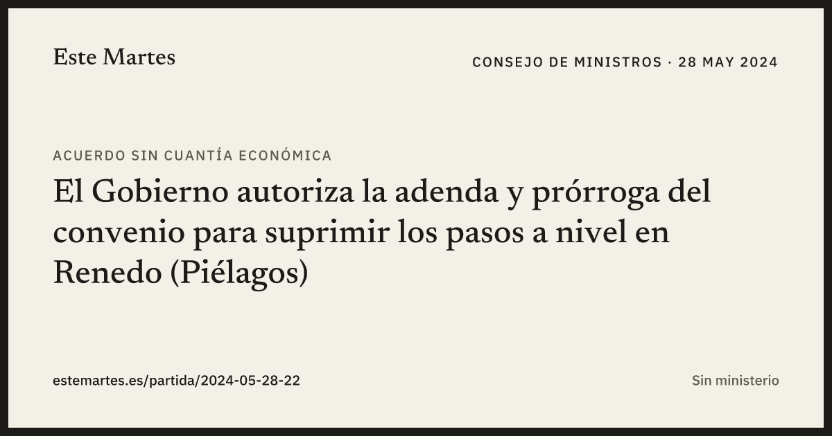 Tarjeta: El Gobierno autoriza la adenda y prórroga del convenio para suprimir los pasos a nivel en Renedo (Piélagos)