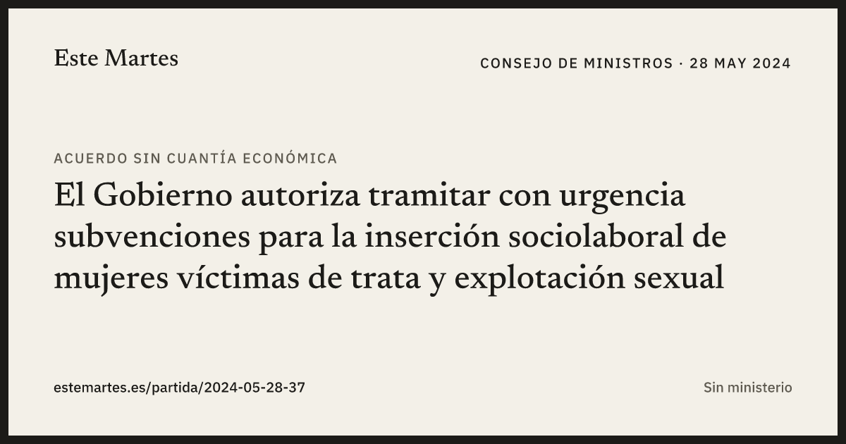 Tarjeta: El Gobierno autoriza tramitar con urgencia subvenciones para la inserción sociolaboral de mujeres víctimas de trata y explotación sexual