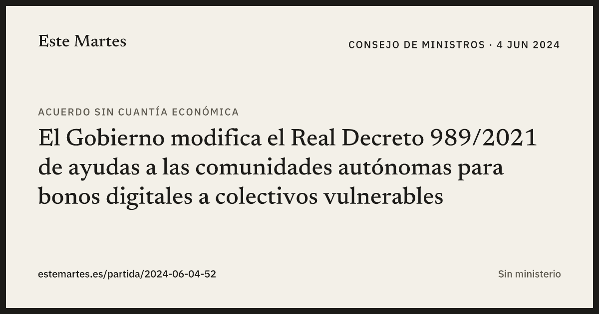 Tarjeta: El Gobierno modifica el Real Decreto 989/2021 de ayudas a las comunidades autónomas para bonos digitales a colectivos vulnerables