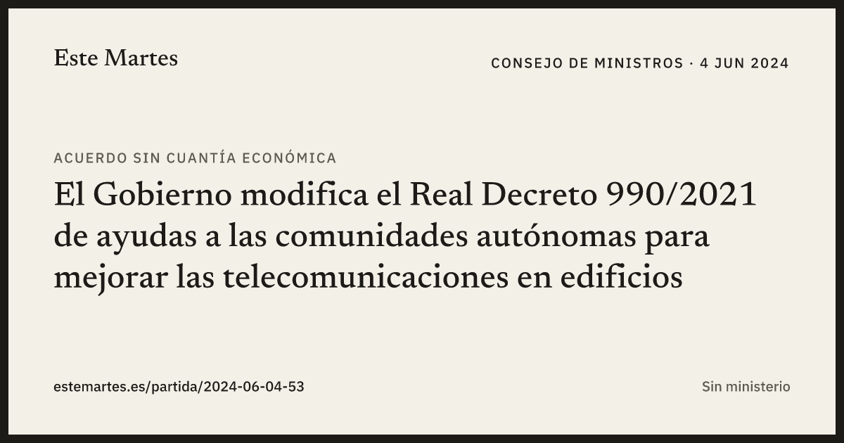 Tarjeta: El Gobierno modifica el Real Decreto 990/2021 de ayudas a las comunidades autónomas para mejorar las telecomunicaciones en edificios