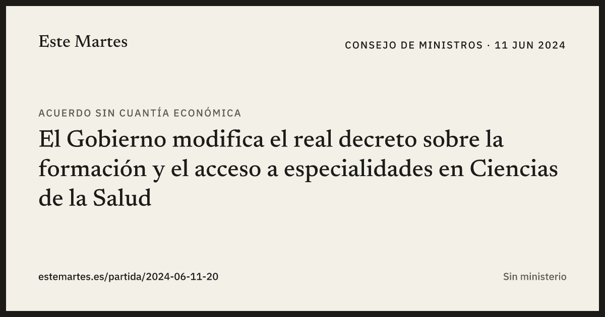 Tarjeta: El Gobierno modifica el real decreto sobre la formación y el acceso a especialidades en Ciencias de la Salud