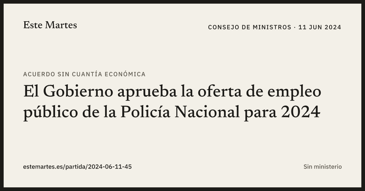 Tarjeta: El Gobierno aprueba la oferta de empleo público de la Policía Nacional para 2024