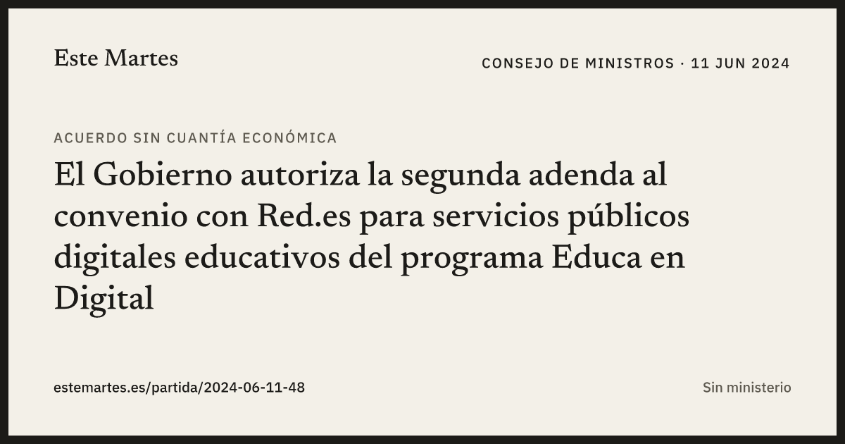 Tarjeta: El Gobierno autoriza la segunda adenda al convenio con Red.es para servicios públicos digitales educativos del programa Educa en Digital