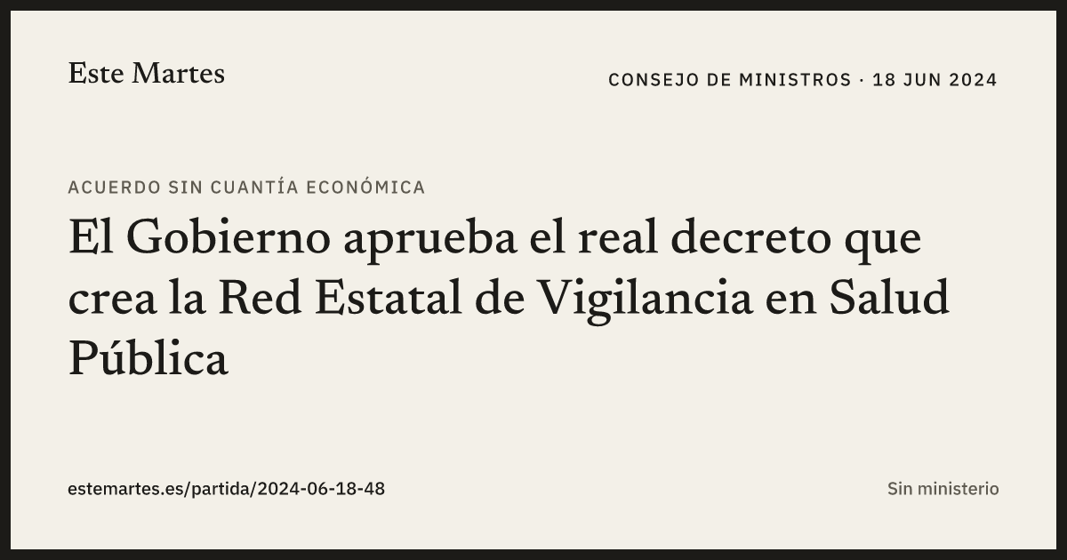 Tarjeta: El Gobierno aprueba el real decreto que crea la Red Estatal de Vigilancia en Salud Pública