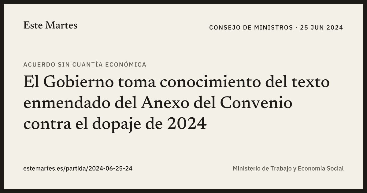 Tarjeta: El Gobierno toma conocimiento del texto enmendado del Anexo del Convenio contra el dopaje de 2024