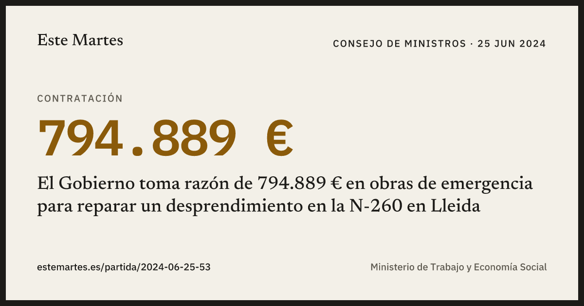 Tarjeta: El Gobierno toma razón de 794.889 € en obras de emergencia para reparar un desprendimiento en la N-260 en Lleida