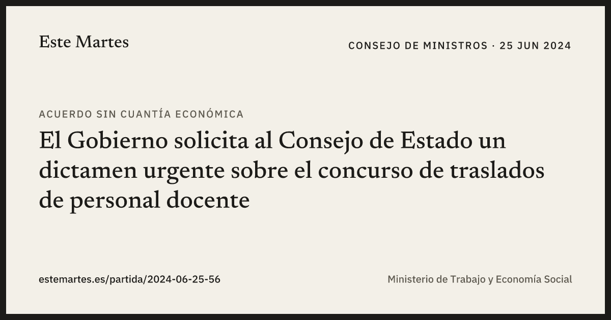 Tarjeta: El Gobierno solicita al Consejo de Estado un dictamen urgente sobre el concurso de traslados de personal docente