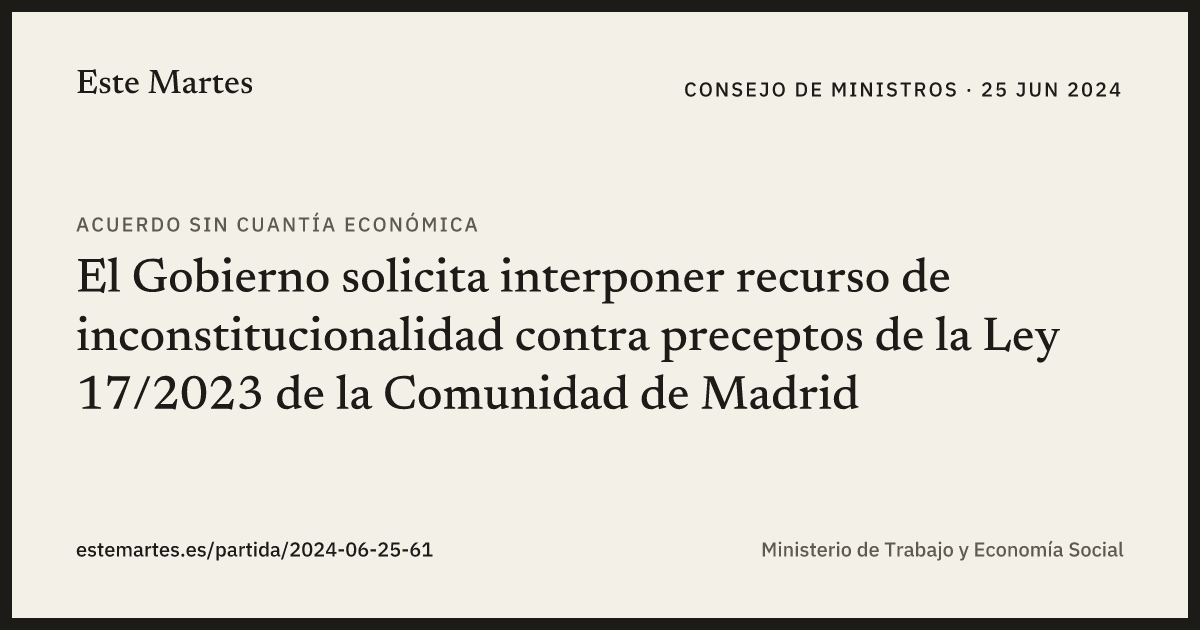 Tarjeta: El Gobierno solicita interponer recurso de inconstitucionalidad contra preceptos de la Ley 17/2023 de la Comunidad de Madrid