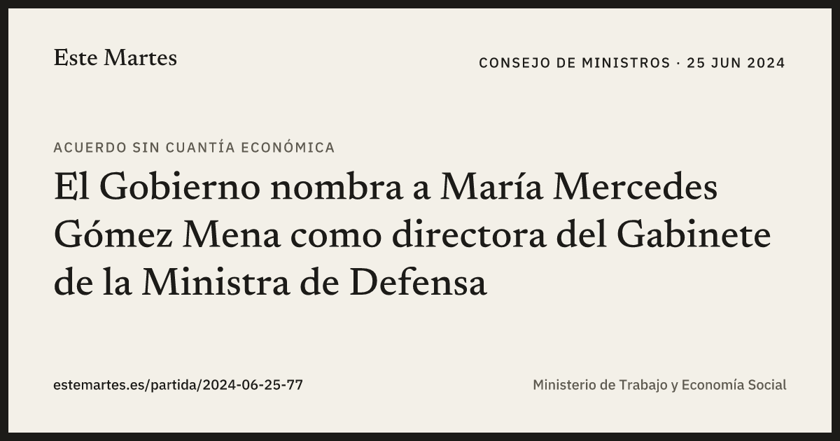 Tarjeta: El Gobierno nombra a María Mercedes Gómez Mena como directora del Gabinete de la Ministra de Defensa