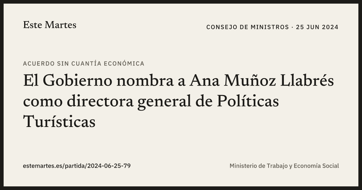 Tarjeta: El Gobierno nombra a Ana Muñoz Llabrés como directora general de Políticas Turísticas