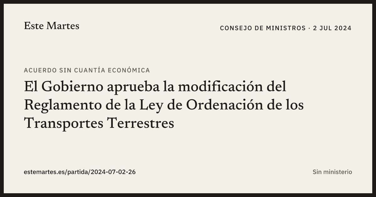 Tarjeta: El Gobierno aprueba la modificación del Reglamento de la Ley de Ordenación de los Transportes Terrestres