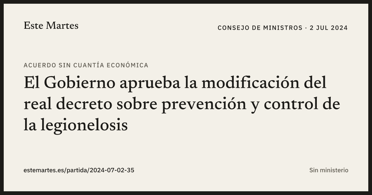 Tarjeta: El Gobierno aprueba la modificación del real decreto sobre prevención y control de la legionelosis