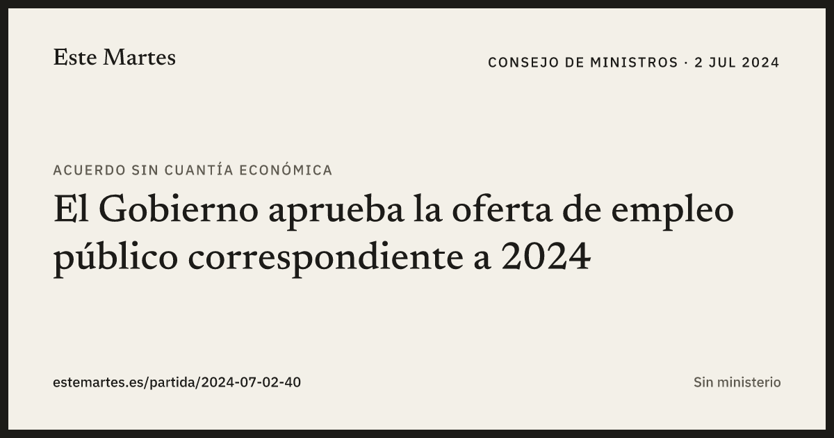 Tarjeta: El Gobierno aprueba la oferta de empleo público correspondiente a 2024