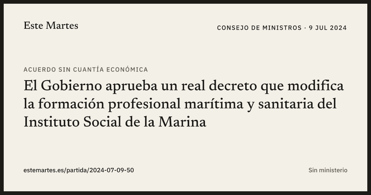 Tarjeta: El Gobierno aprueba un real decreto que modifica la formación profesional marítima y sanitaria del Instituto Social de la Marina