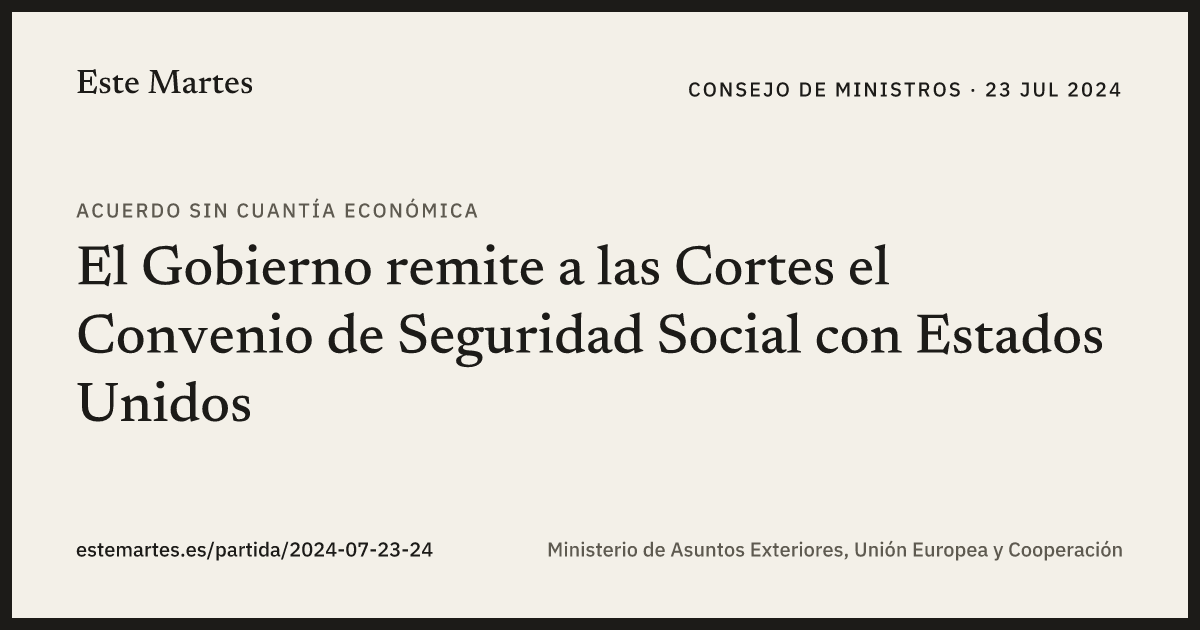 Tarjeta: El Gobierno remite a las Cortes el Convenio de Seguridad Social con Estados Unidos