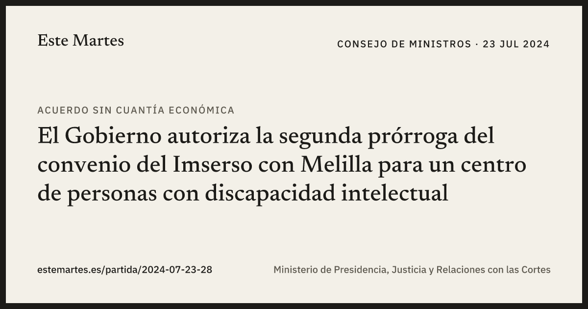 Tarjeta: El Gobierno autoriza la segunda prórroga del convenio del Imserso con Melilla para un centro de personas con discapacidad intelectual