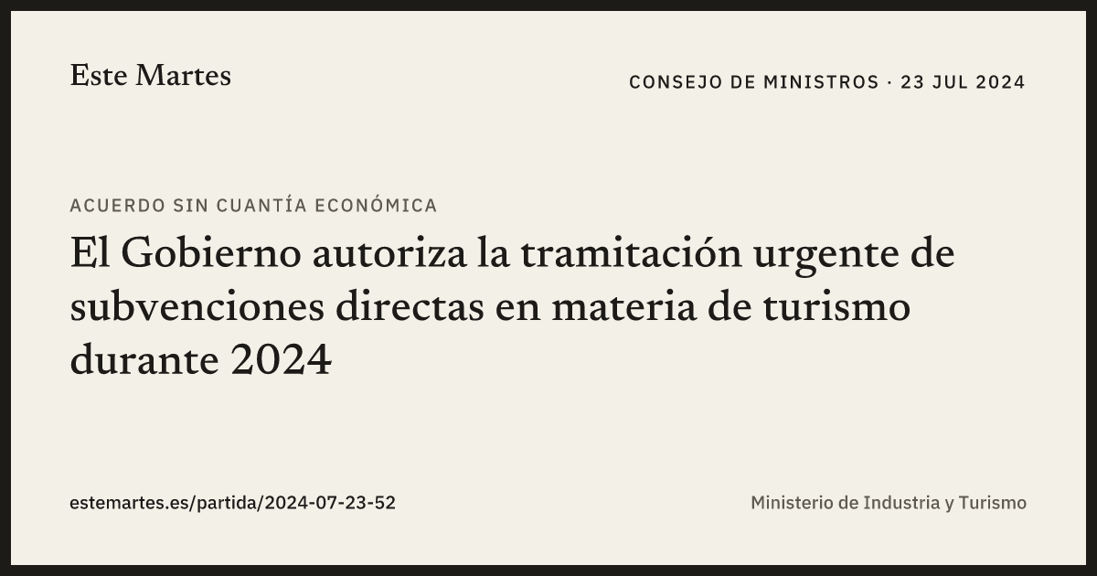 Tarjeta: El Gobierno autoriza la tramitación urgente de subvenciones directas en materia de turismo durante 2024