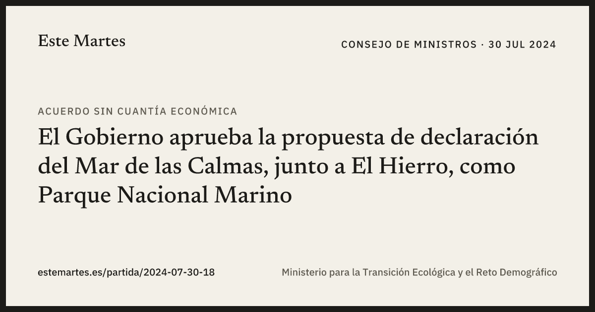 Tarjeta: El Gobierno aprueba la propuesta de declaración del Mar de las Calmas, junto a El Hierro, como Parque Nacional Marino