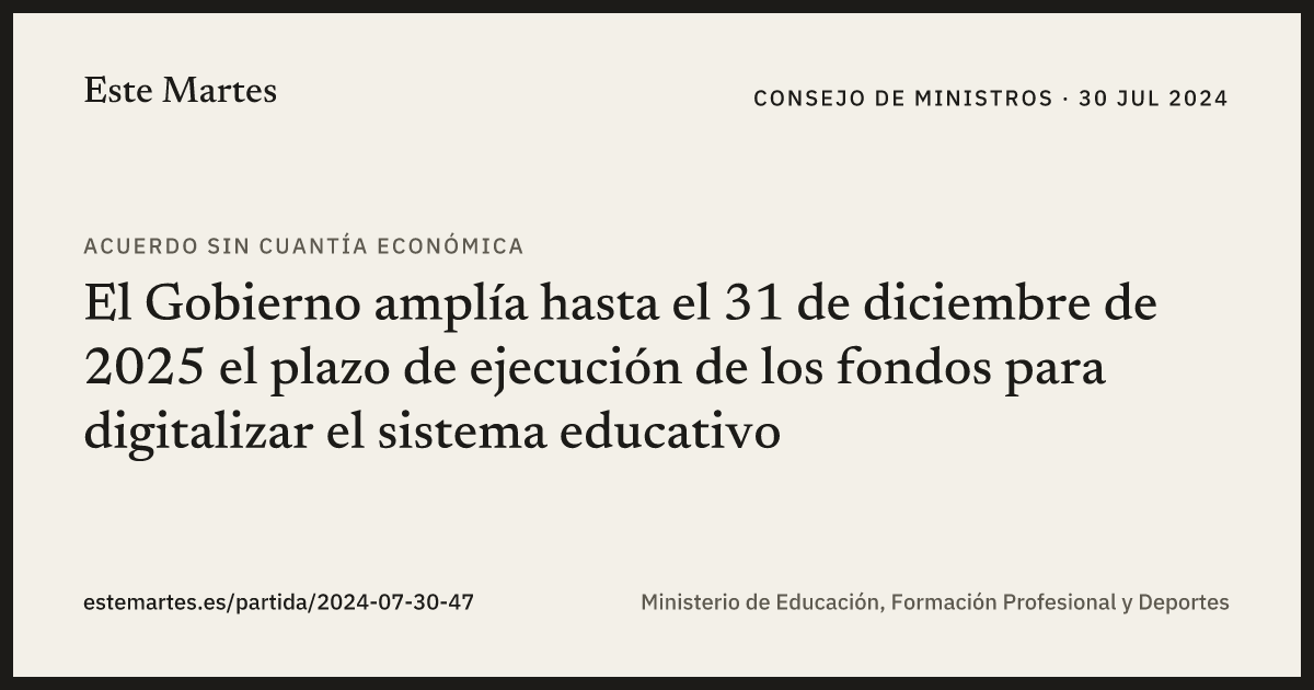 Tarjeta: El Gobierno amplía hasta el 31 de diciembre de 2025 el plazo de ejecución de los fondos para digitalizar el sistema educativo