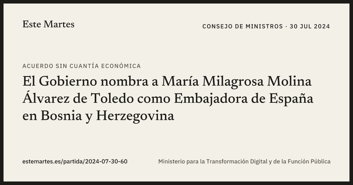 Tarjeta: El Gobierno nombra a María Milagrosa Molina Álvarez de Toledo como Embajadora de España en Bosnia y Herzegovina