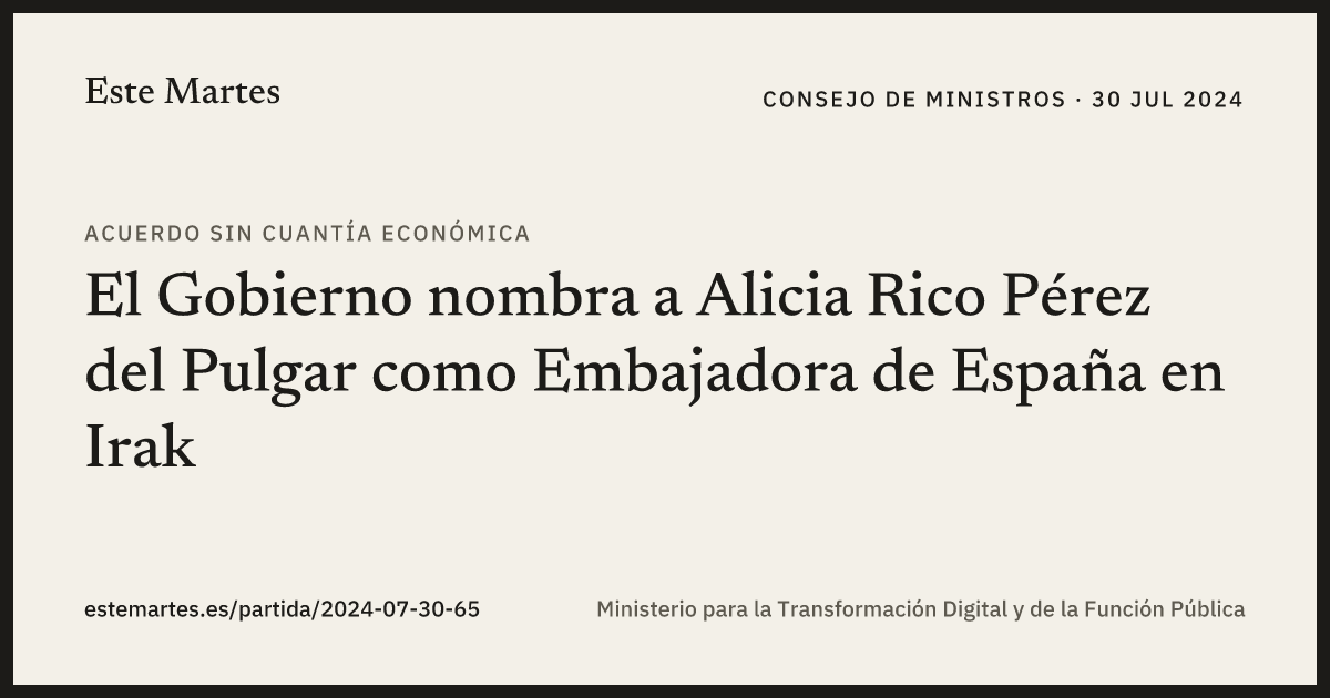 Tarjeta: El Gobierno nombra a Alicia Rico Pérez del Pulgar como Embajadora de España en Irak