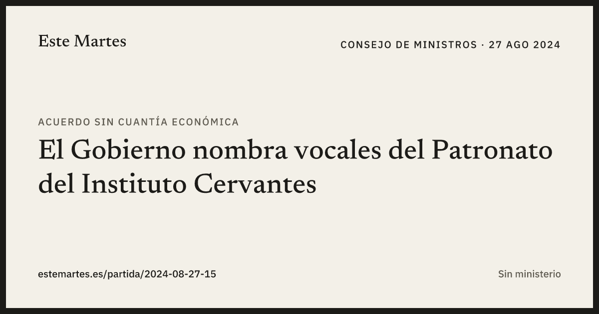 Tarjeta: El Gobierno nombra vocales del Patronato del Instituto Cervantes