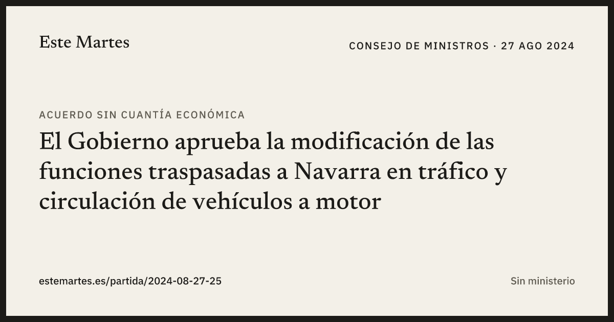 Tarjeta: El Gobierno aprueba la modificación de las funciones traspasadas a Navarra en tráfico y circulación de vehículos a motor