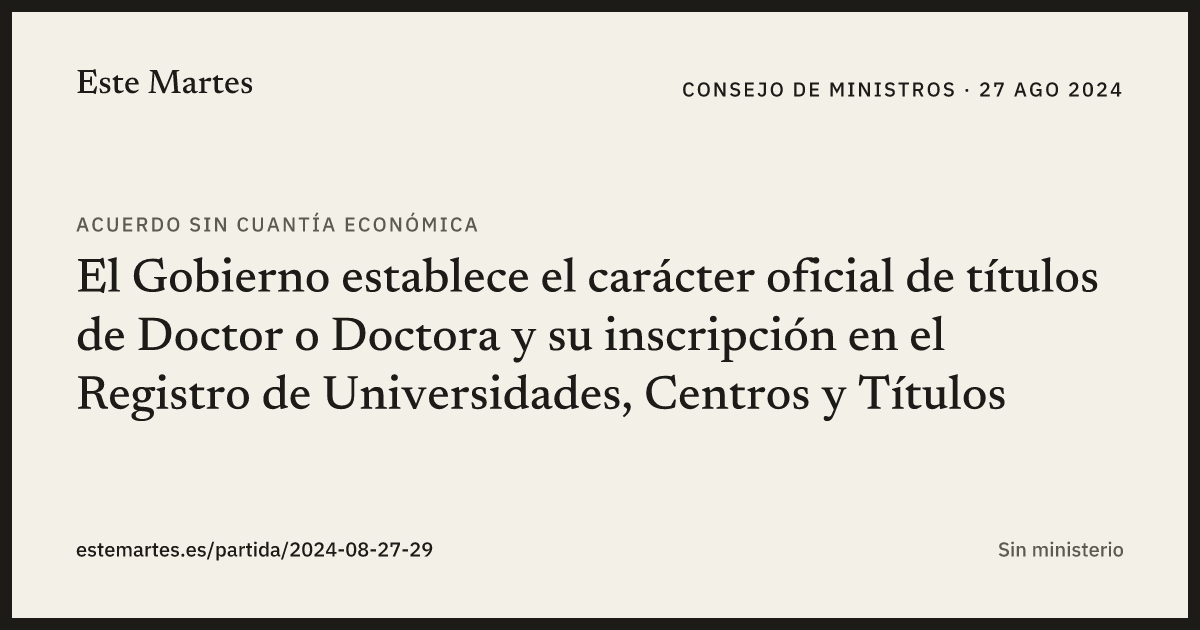 Tarjeta: El Gobierno establece el carácter oficial de títulos de Doctor o Doctora y su inscripción en el Registro de Universidades, Centros y Títulos