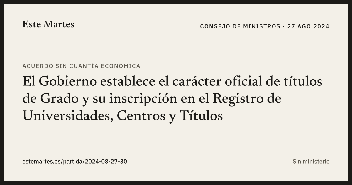 Tarjeta: El Gobierno establece el carácter oficial de títulos de Grado y su inscripción en el Registro de Universidades, Centros y Títulos