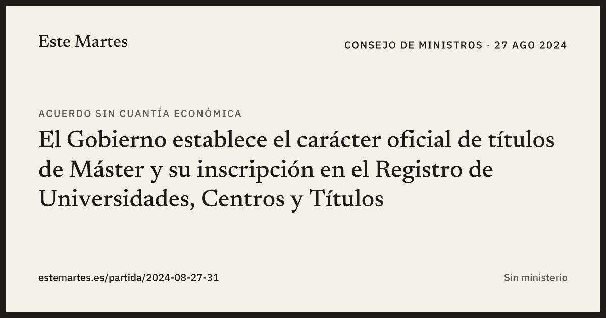Tarjeta: El Gobierno establece el carácter oficial de títulos de Máster y su inscripción en el Registro de Universidades, Centros y Títulos
