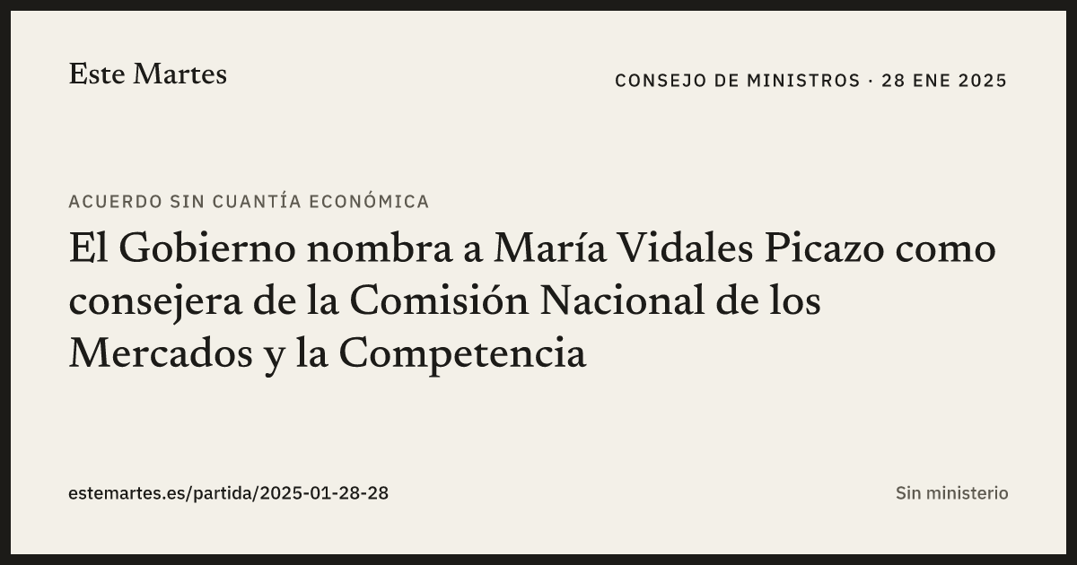 Tarjeta: El Gobierno nombra a María Vidales Picazo como consejera de la Comisión Nacional de los Mercados y la Competencia