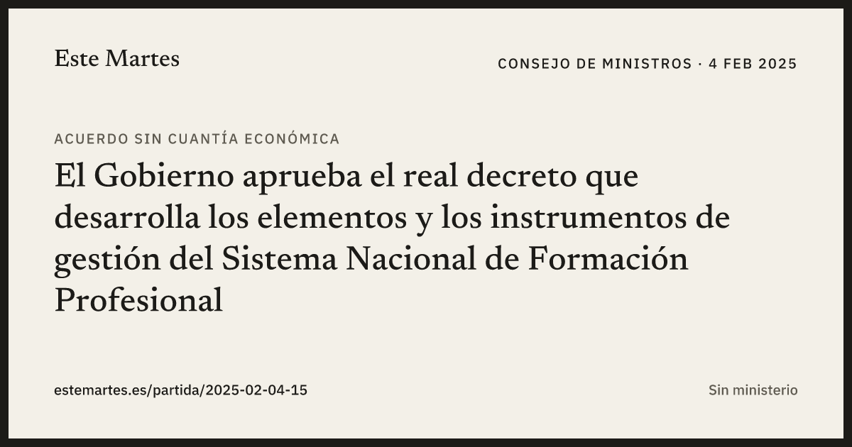 Tarjeta: El Gobierno aprueba el real decreto que desarrolla los elementos y los instrumentos de gestión del Sistema Nacional de Formación Profesional