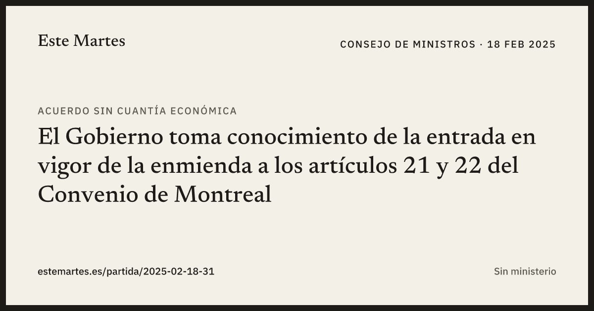 Tarjeta: El Gobierno toma conocimiento de la entrada en vigor de la enmienda a los artículos 21 y 22 del Convenio de Montreal
