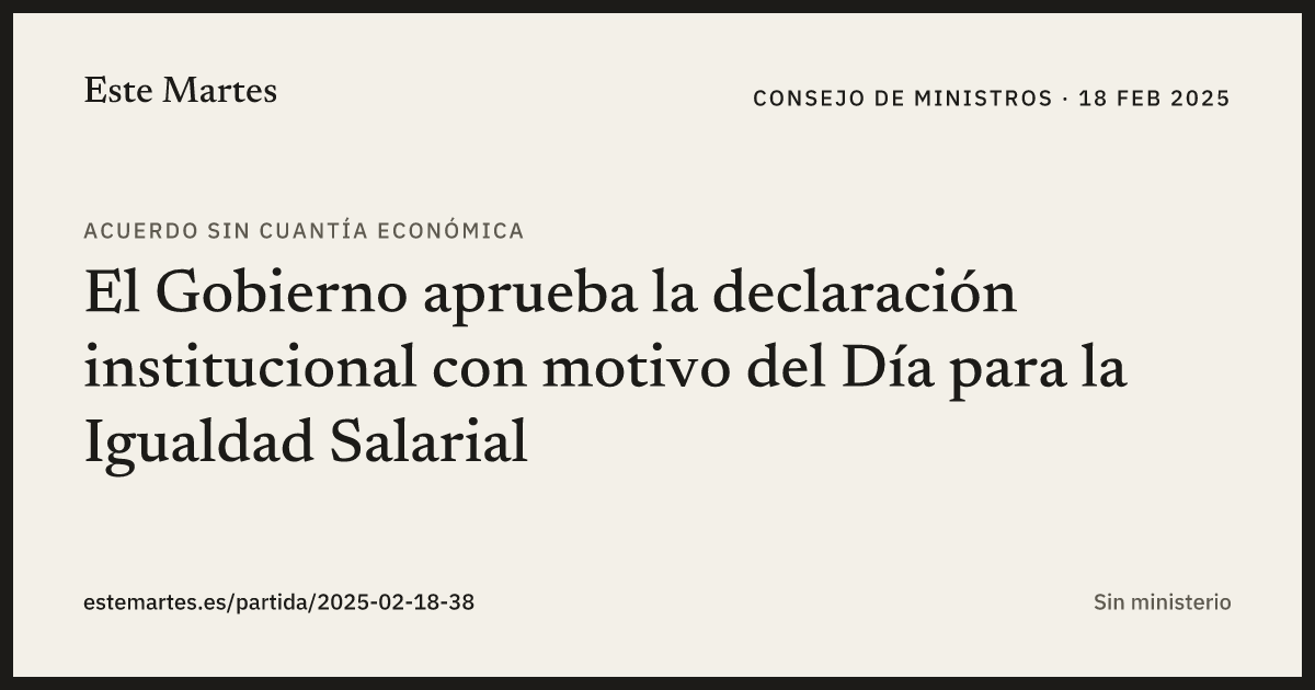Tarjeta: El Gobierno aprueba la declaración institucional con motivo del Día para la Igualdad Salarial