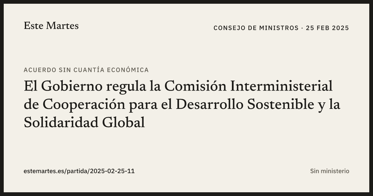 Tarjeta: El Gobierno regula la Comisión Interministerial de Cooperación para el Desarrollo Sostenible y la Solidaridad Global
