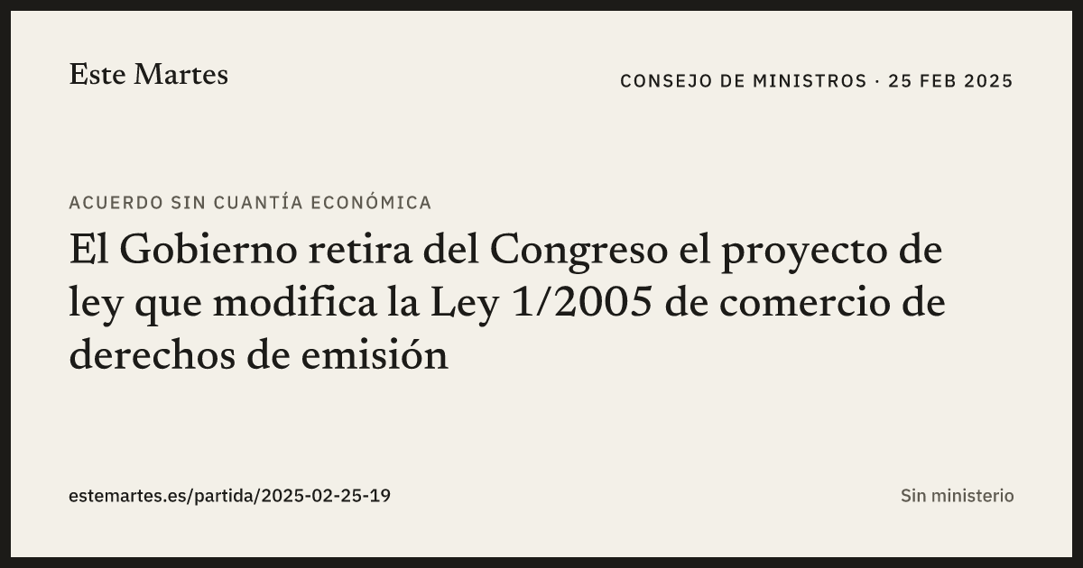 Tarjeta: El Gobierno retira del Congreso el proyecto de ley que modifica la Ley 1/2005 de comercio de derechos de emisión