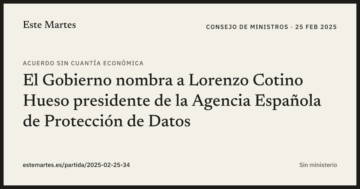 Tarjeta: El Gobierno nombra a Lorenzo Cotino Hueso presidente de la Agencia Española de Protección de Datos