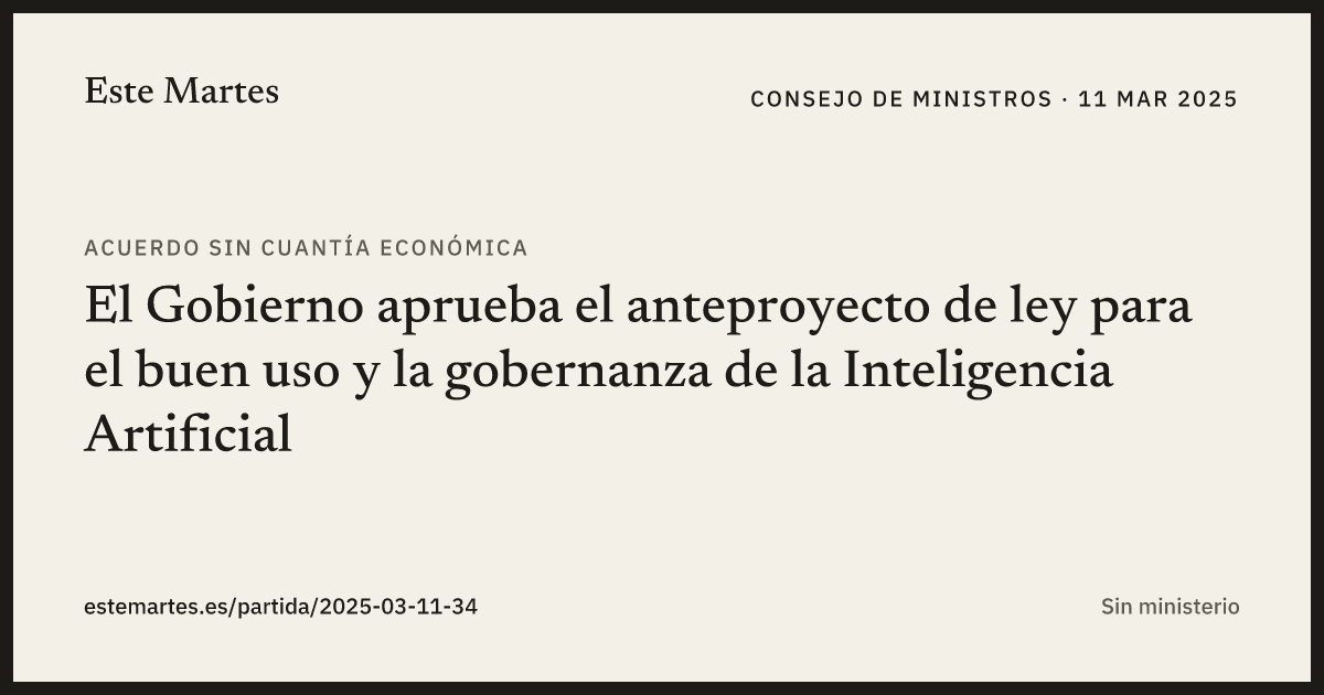 Tarjeta: El Gobierno aprueba el anteproyecto de ley para el buen uso y la gobernanza de la Inteligencia Artificial