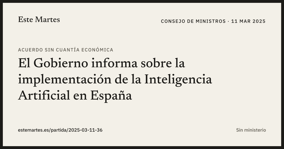 Tarjeta: El Gobierno informa sobre la implementación de la Inteligencia Artificial en España