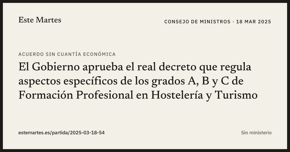Tarjeta: El Gobierno aprueba el real decreto que regula aspectos específicos de los grados A, B y C de Formación Profesional en Hostelería y Turismo